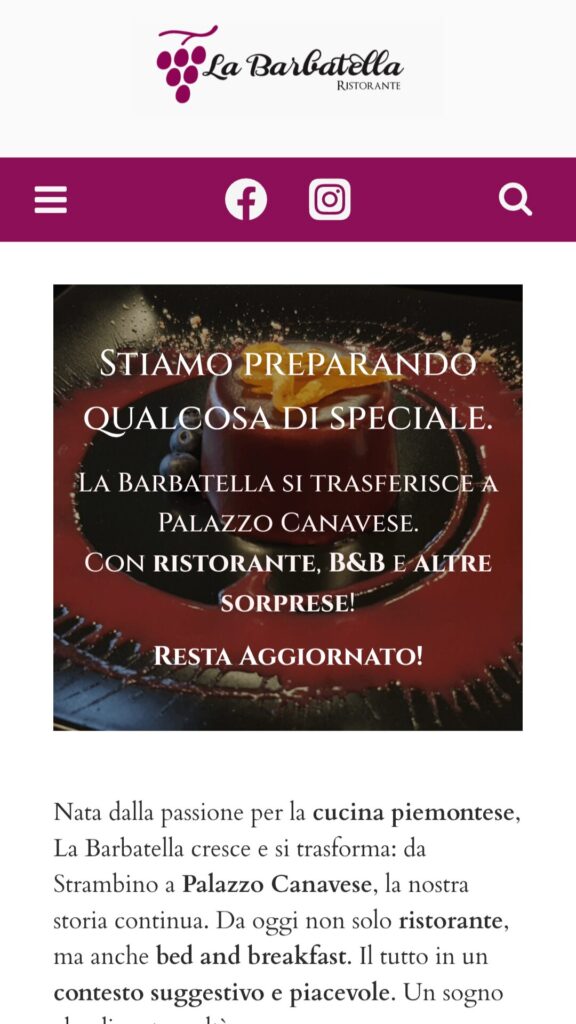 Screenshot della versione mobile della homepage del sito La Barbatella.
Il nuovo sito del ristorante La Barbatella è responsive e ottimizzato anche per smartphone e tablet.